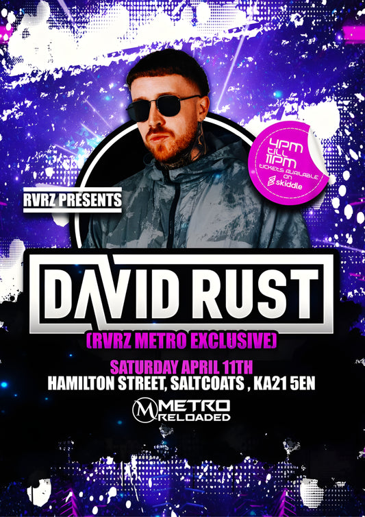 RVRZ Presents David Rust