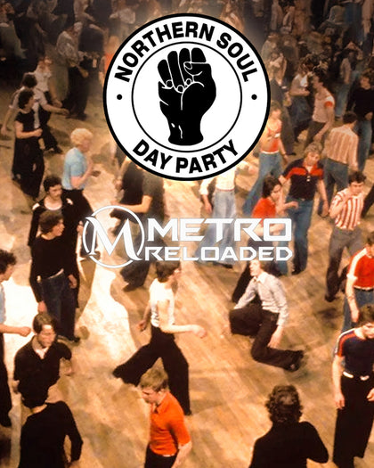 Northern Soul Day Party: Saltcoats ✊ event flyer at Metro Reloaded Saltcoats